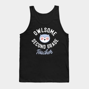 Owlsome Second Grade Teacher Pun - Funny Gift Idea Tank Top